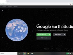 Google Earth Studio: Media Animasi untuk Pendidikan dan Informasi